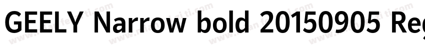 GEELY Narrow bold 20150905 Regular字体转换